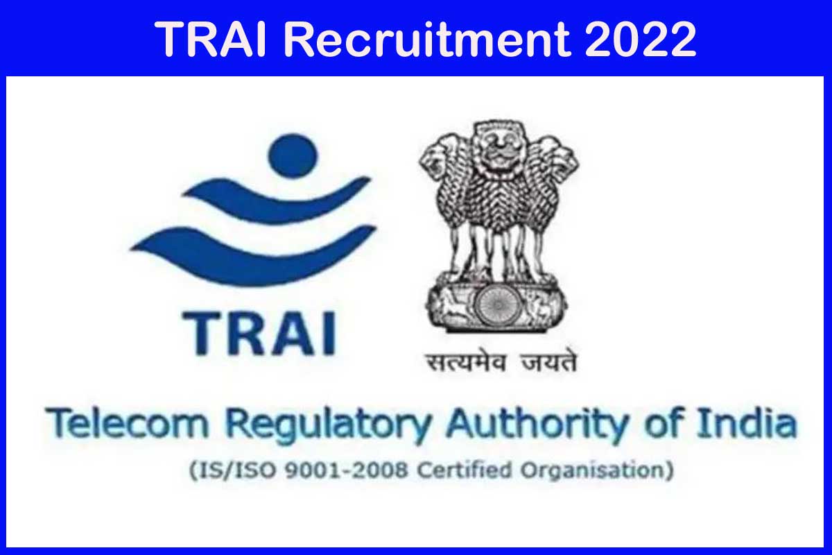 Trai Recruitment 2022