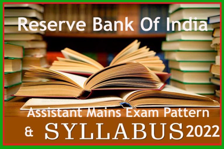 RBI Assistant Mains Syllabus 2022 & Check Exam Pattern Here