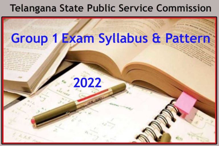 TSPSC Group 1 Syllabus 2022 & Exam Pattern Check Here