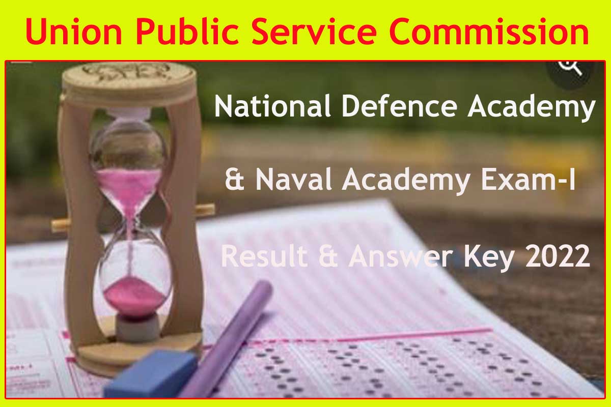 Upsc Nda Na Result 2022 Out Check Answer Key Here