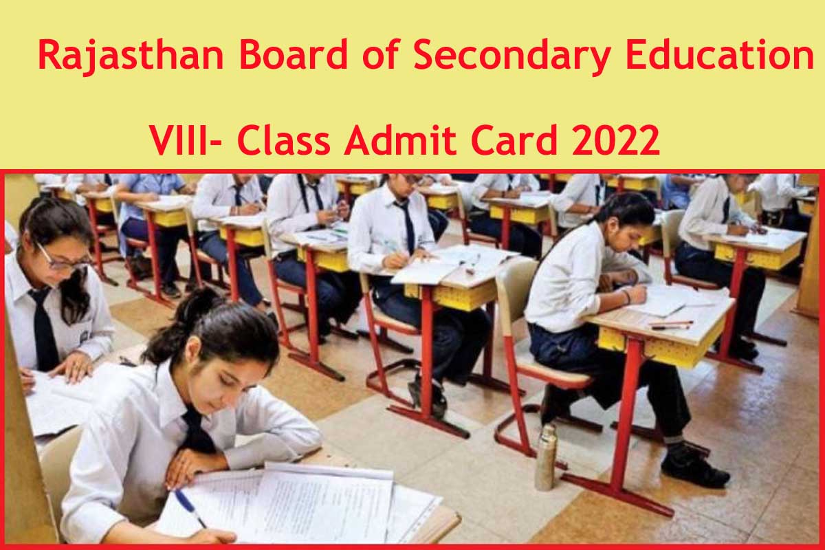 Rajasthan 8Th Board Admit Card 2022(Apr 12) Check Rbse Exams Dates Here