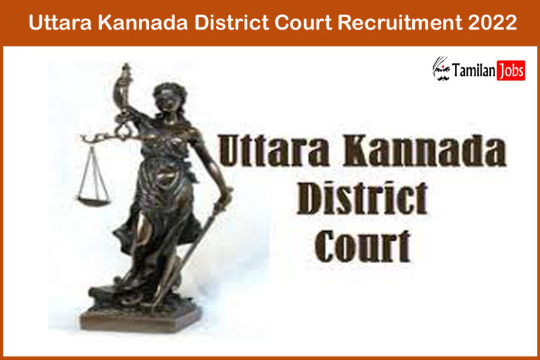 Uttara Kannada District Court Recruitment 2022