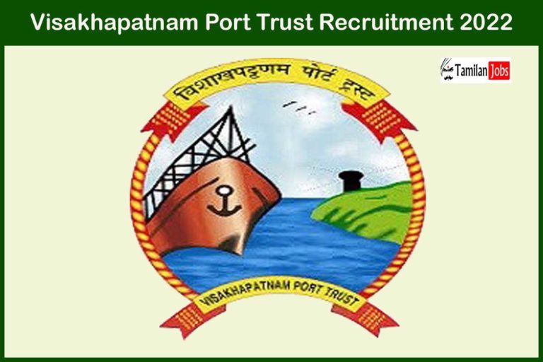 Visakhapatnam Port Trust Recruitment 2022
