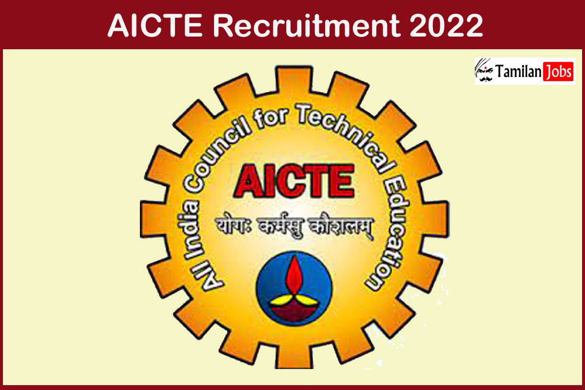 AICTE Recruitment 2022