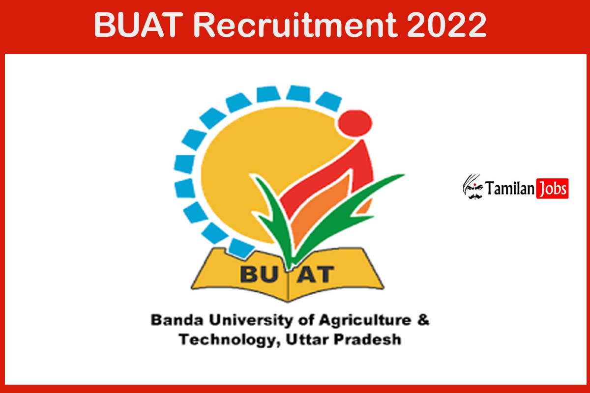 BUAT Recruitment 2022