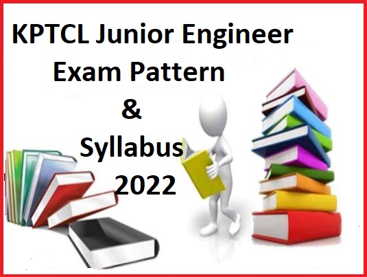 KPTCL JE Syllabus 2022 Check Junior Engineer Exam Pattern Here