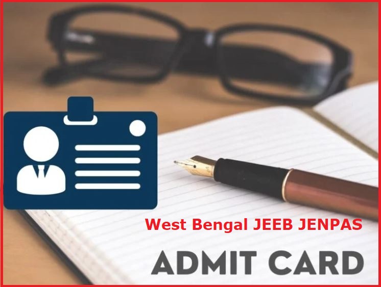 WBJEEB JENPAS UG Admit Card 2022, Check Exam Date & Download Hall Ticket