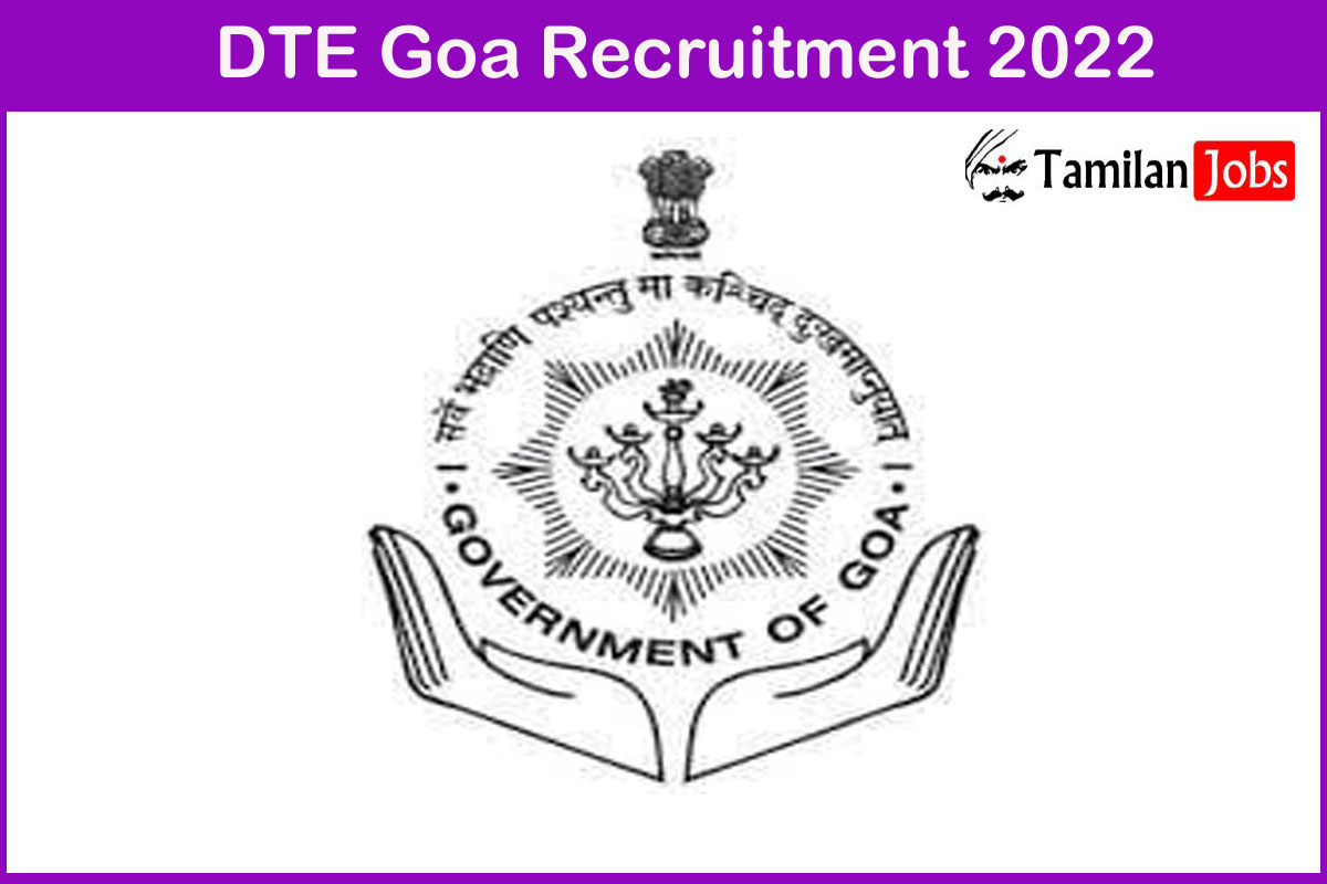 DTE Goa Recruitment 2022