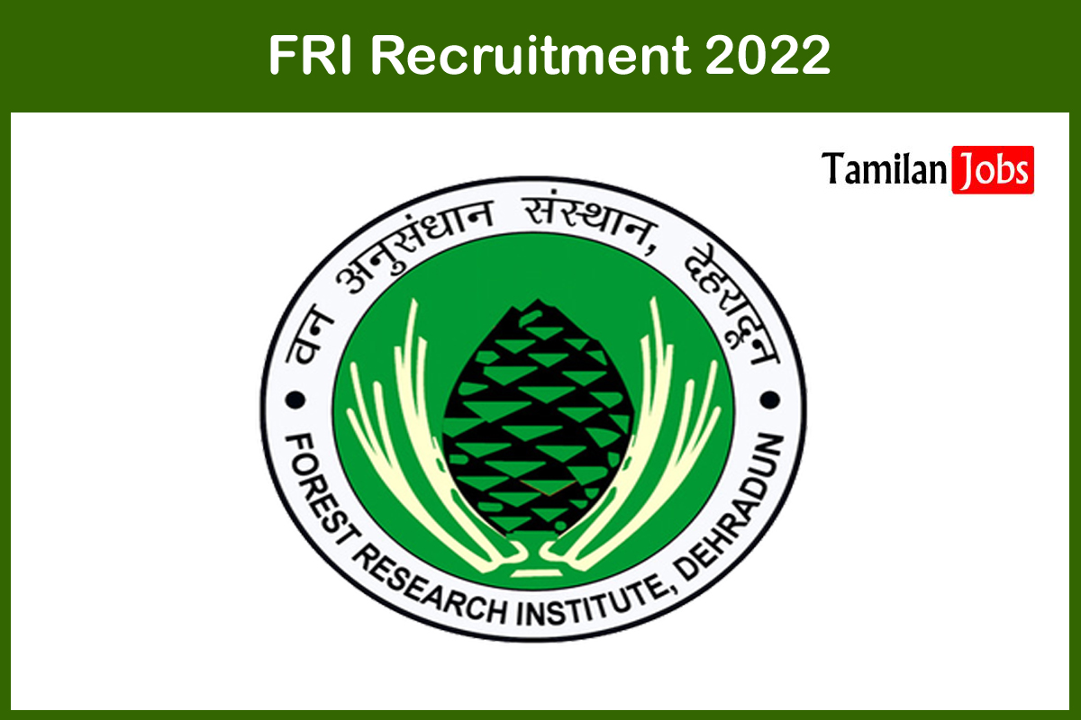 FRI Recruitment 2022