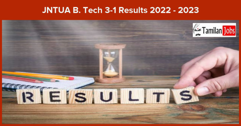 JNTUA B. Tech 3-1 Results 2022 - 2023