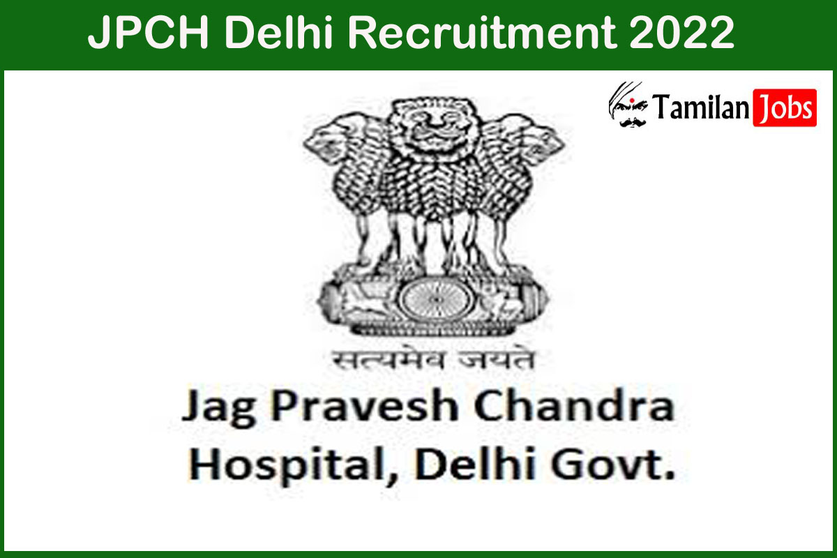 JPCH Delhi Recruitment 2022