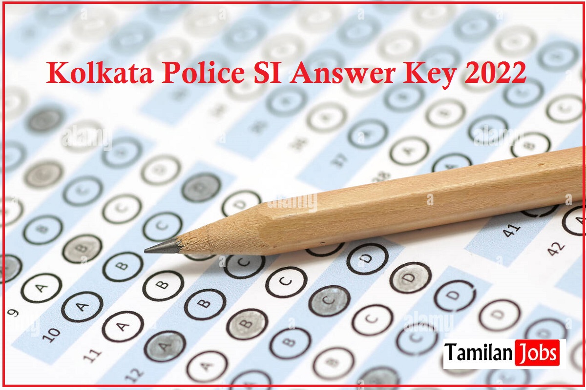 Kolkata Police SI Answer Key 2022
