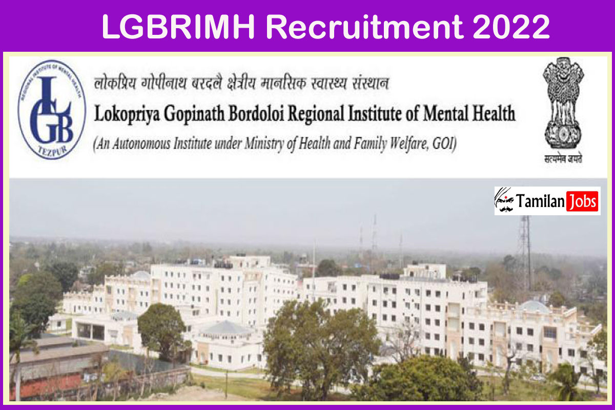 LGBRIMH Recruitment 2022