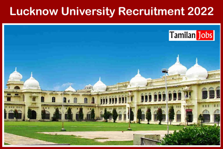 Lucknow University Recruitment 2022