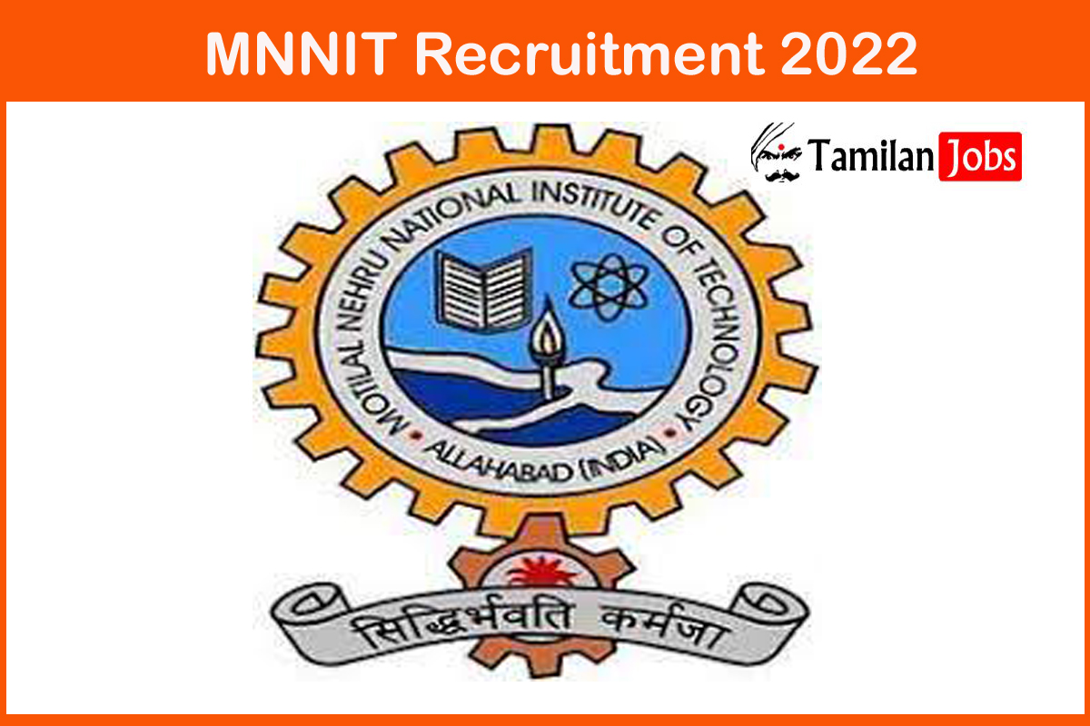 MNNIT Recruitment 2022