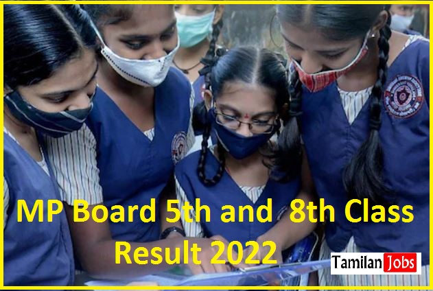 MP Class 5th and  8th Board Exam Result 2022