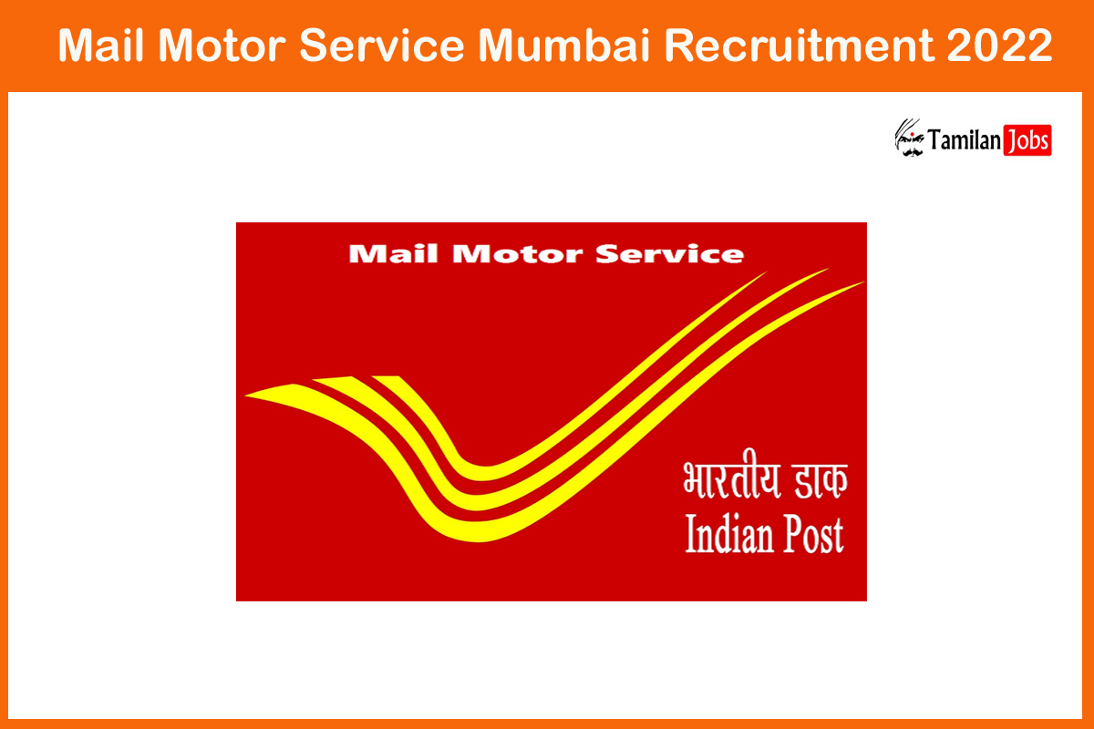 Mail Motor Service Mumbai Recruitment 2022