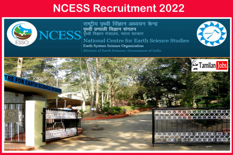 NCESS Recruitment 2022