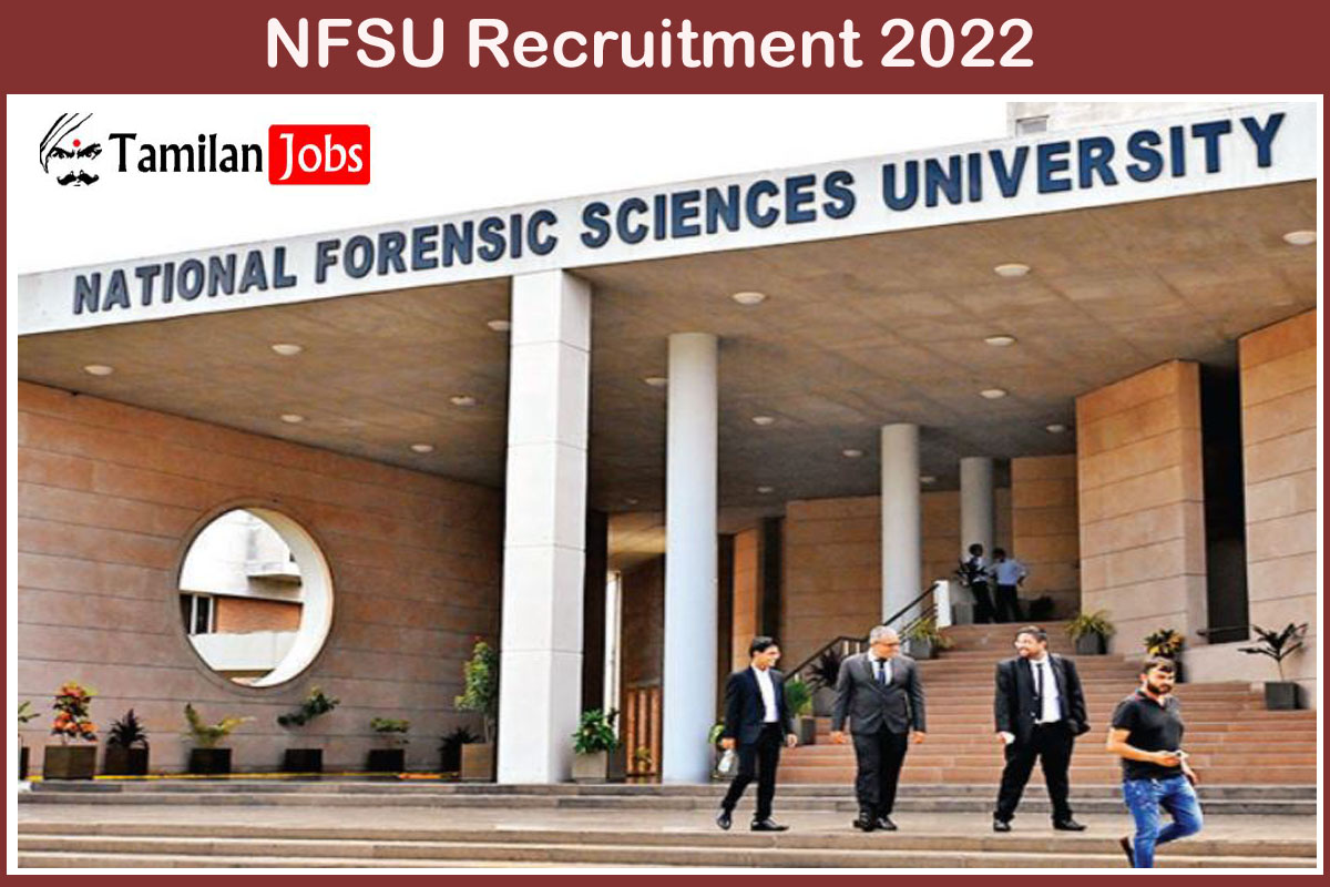 NFSU Recruitment 2022