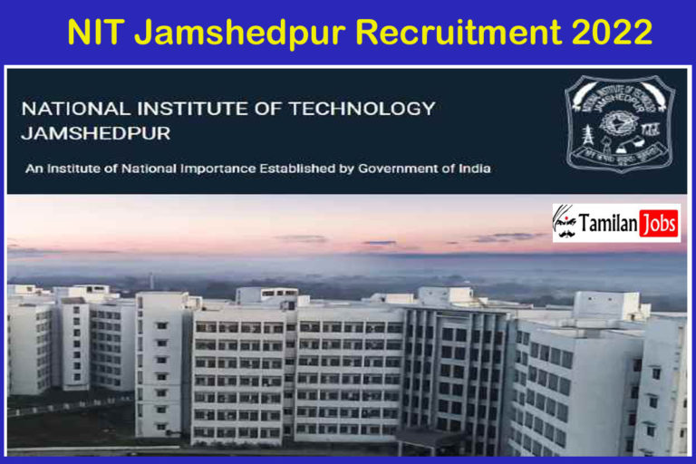 NIT Jamshedpur Recruitment 2022