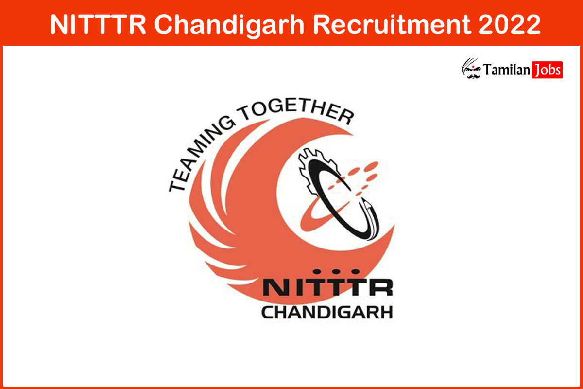 NITTTR Chandigarh Recruitment 2022