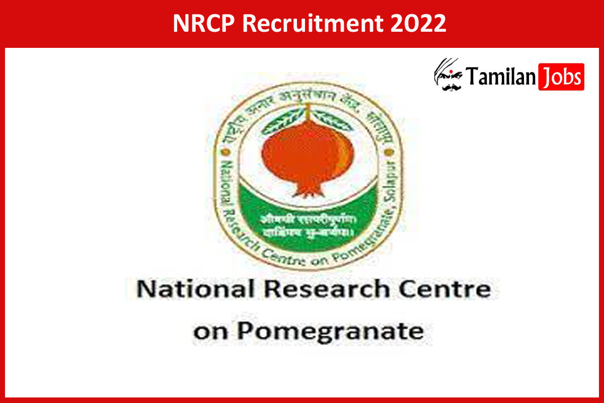 Nrcp Recruitment 2022