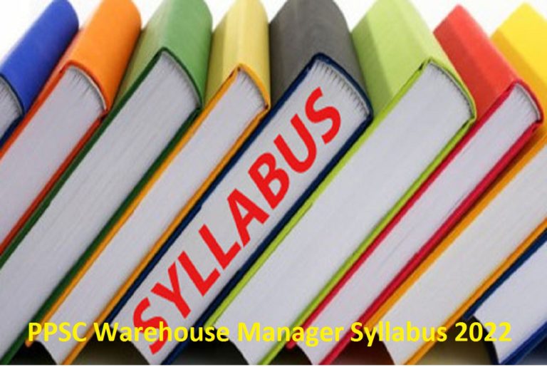 PPSC Warehouse Manager Syllabus 2022