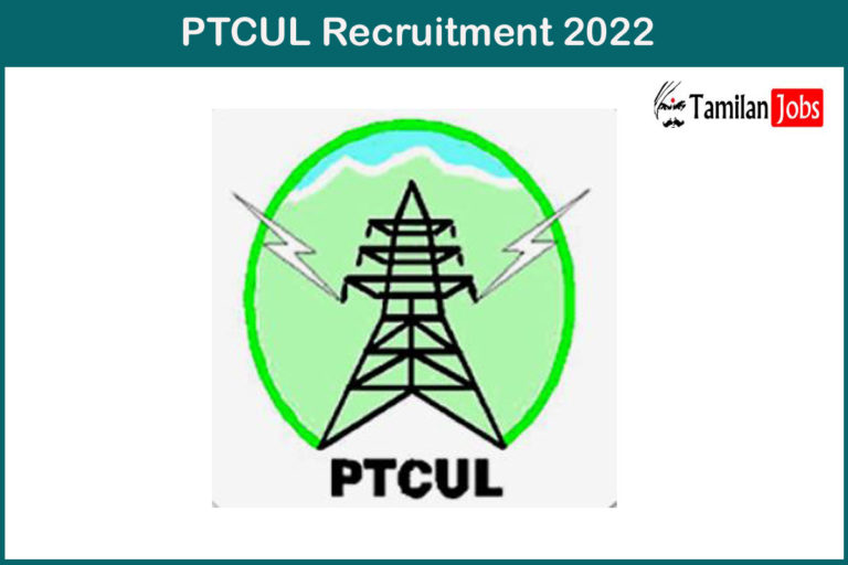 PTCUL Recruitment 2022