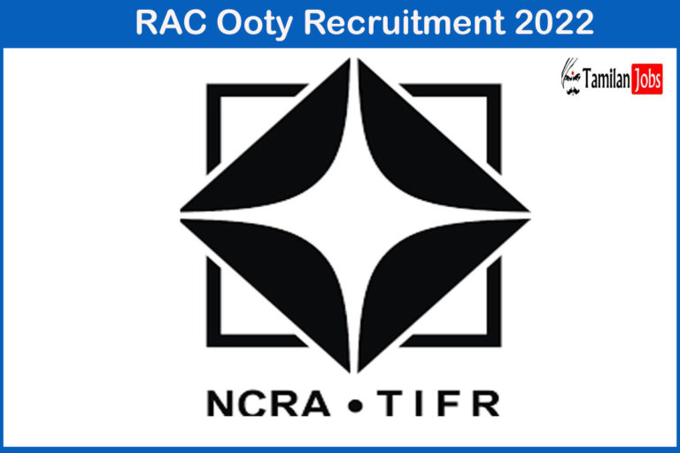 RAC Ooty Recruitment 2022