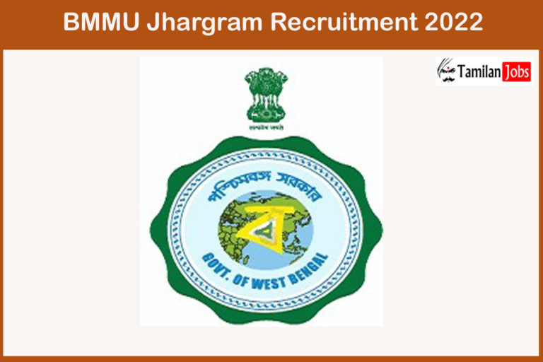 BMMU Jhargram Recruitment 2022
