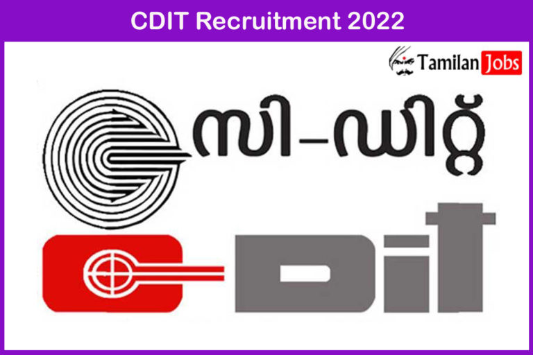 CDIT Recruitment 2022