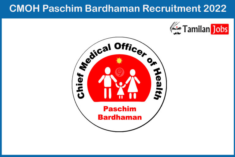 CMOH Paschim Bardhaman Recruitment 2022