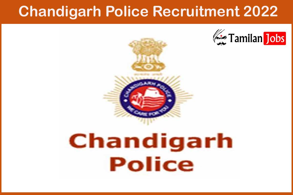 Chandigarh Police Recruitment 2022