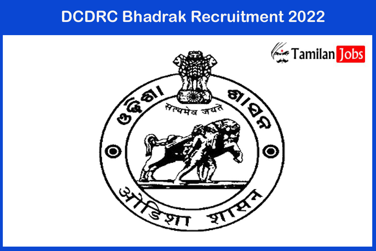 DCDRC Bhadrak Recruitment 2022
