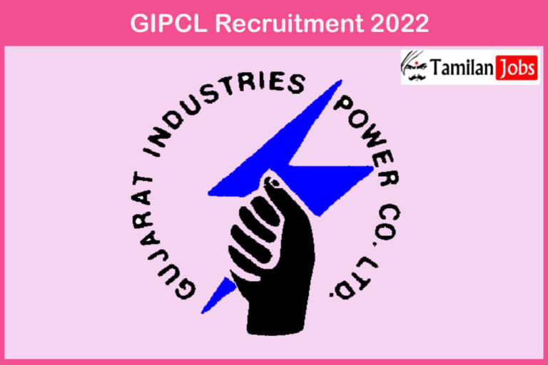 GIPCL Recruitment 2022