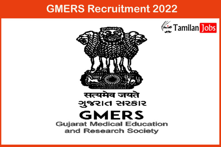 GMERS Recruitment 2022