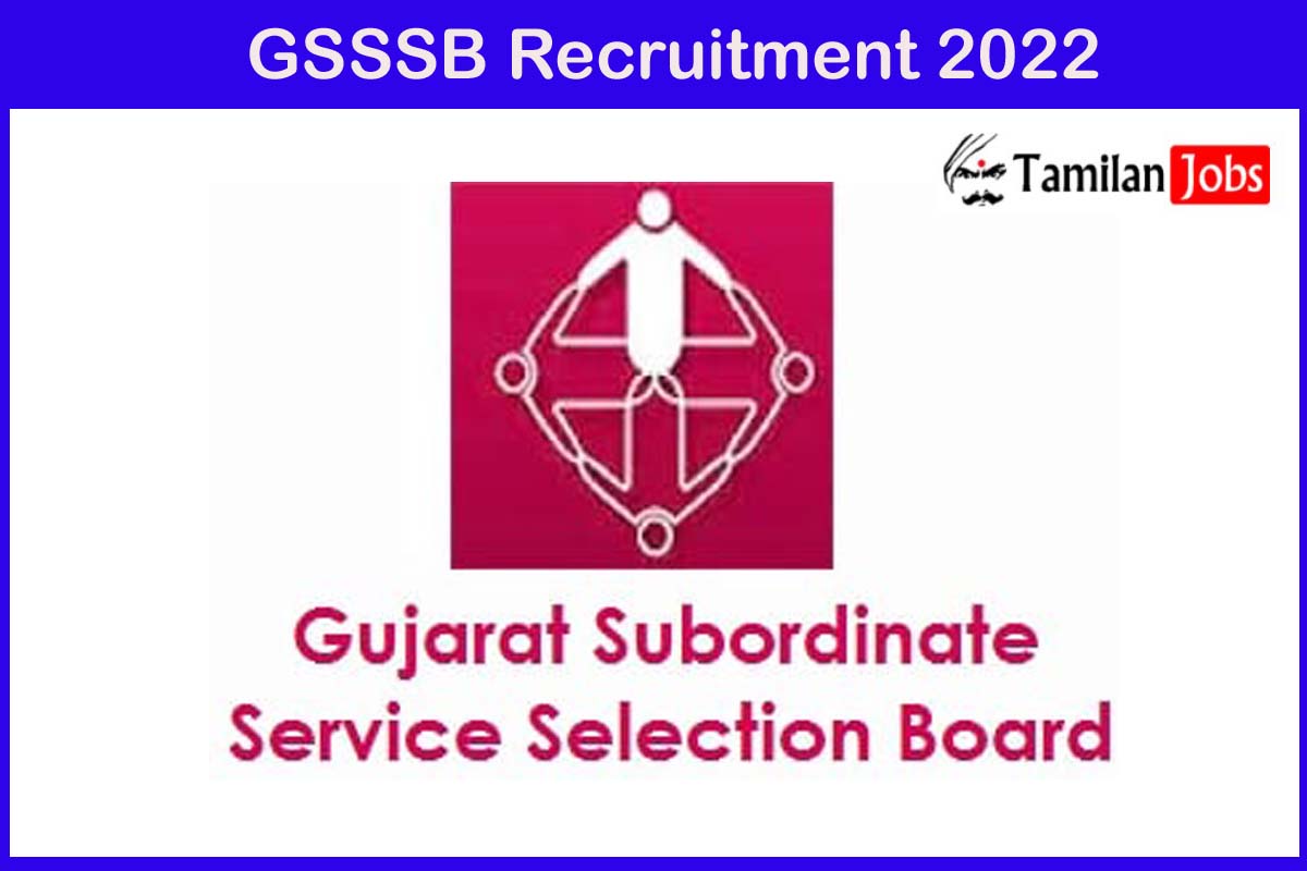 GSSSB Recruitment 2022