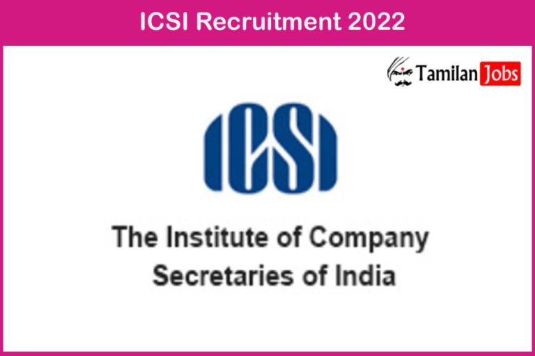 ICSI Recruitment 2022 Out – CSC Executives Posts, No Application Fee | Apply Now