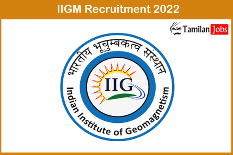 IIGM Recruitment 2022