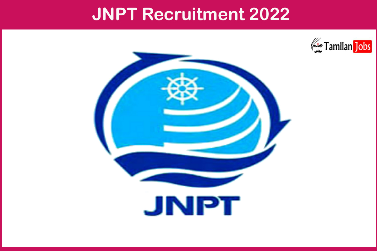 Jnpt Recruitment 2022
