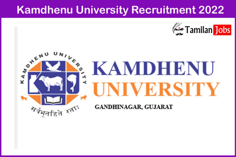 Kamdhenu University Recruitment 2022