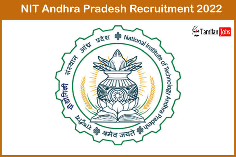 NIT Andhra Pradesh Recruitment Walk-in Interview for 30 Adhoc Faculty