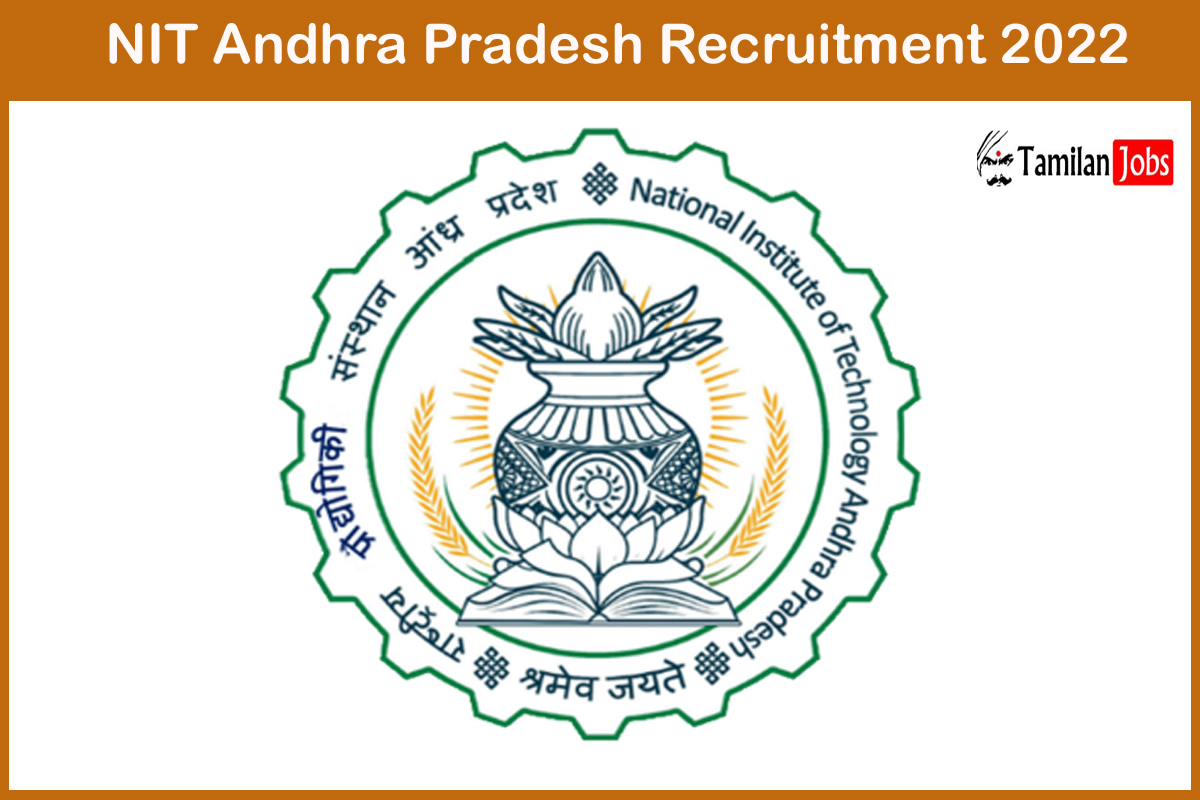 NIT Andhra Pradesh Recruitment 2022