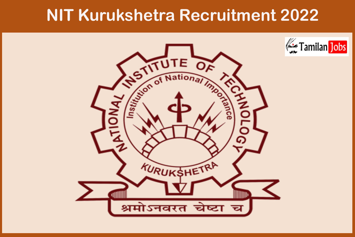 NIT Kurukshetra Recruitment 2022