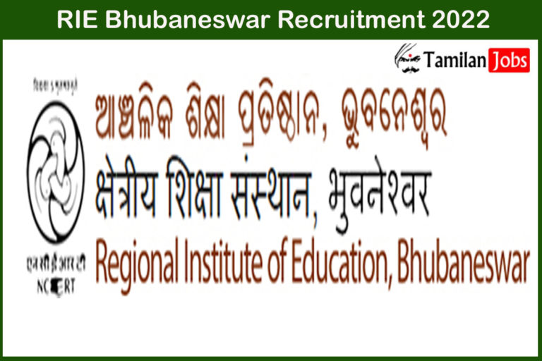 RIE Bhubaneswar Recruitment 2022