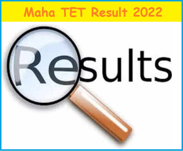 Maha TET Result 2022 Released Check Maharashtra TET Cut Off Marks, Merit List