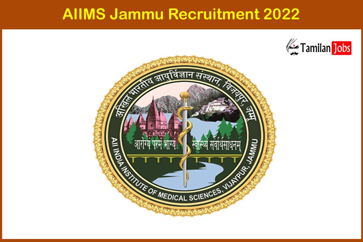 AIIMS Jammu Recruitment 2022
