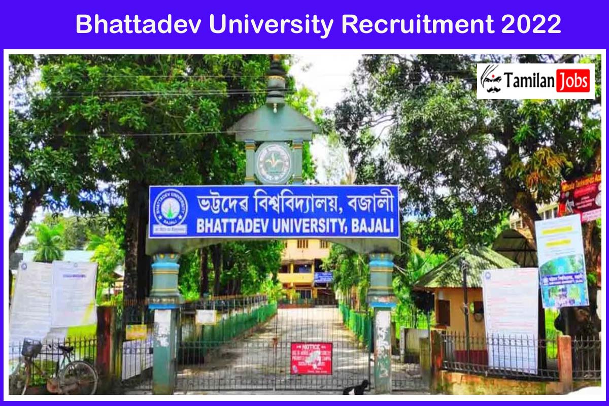 Bhattadev University Recruitment 2022