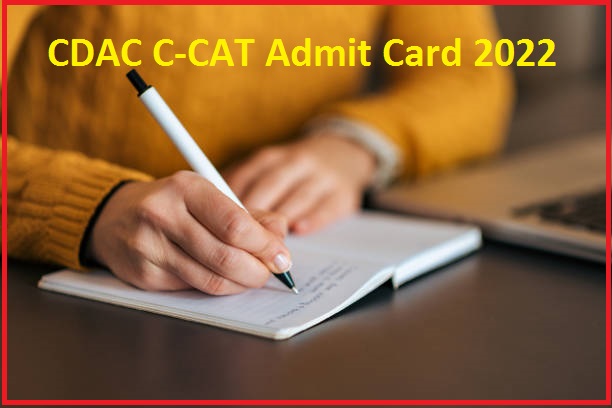 CDAC C-CAT Admit Card 2022