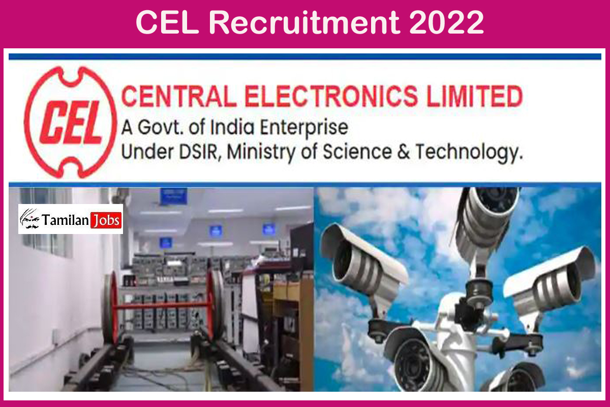 CEL Recruitment 2022